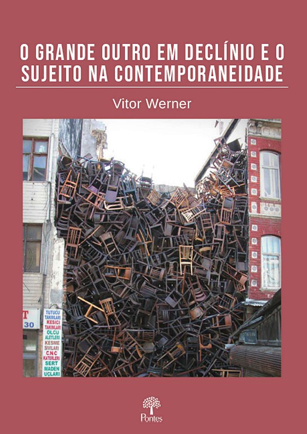 O GRANDE OUTRO EM DECLÍNIO E O SUJEITO NA CONTEMPORANEIDADE