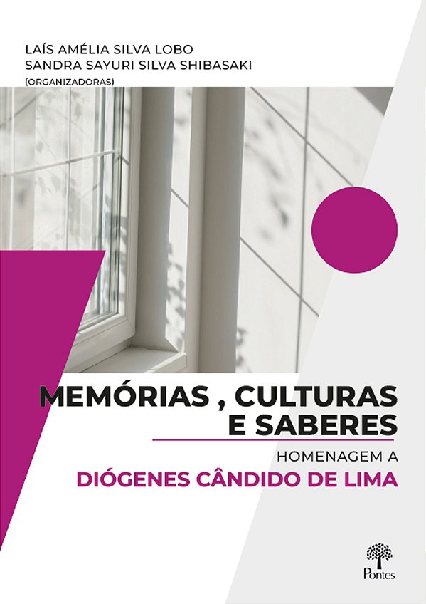 MEMÓRIAS, CULTURAS E SABERES
