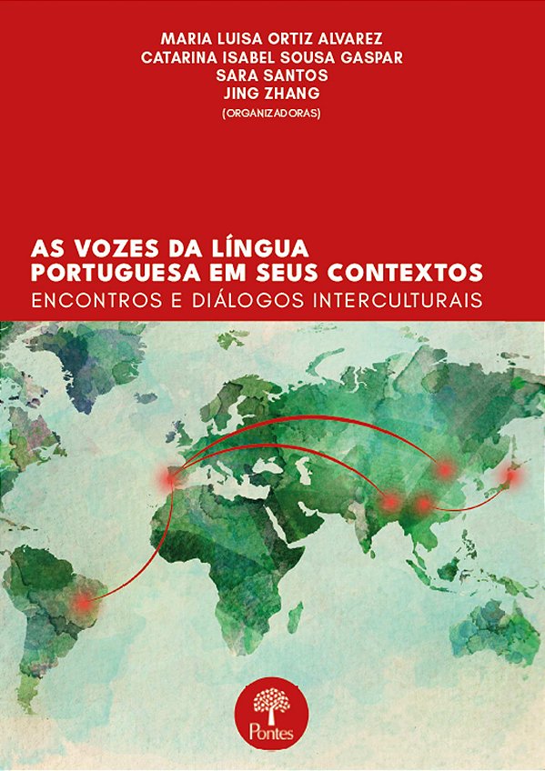 AS VOZES DA LÍNGUA PORTUGUESA EM SEUS CONTEXTOS