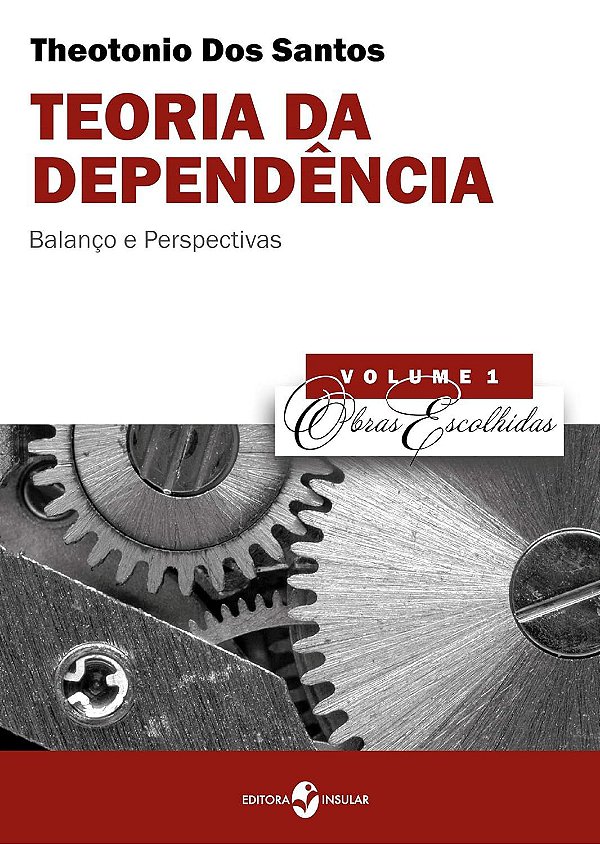 TEORIA DA DEPENDÊNCIA