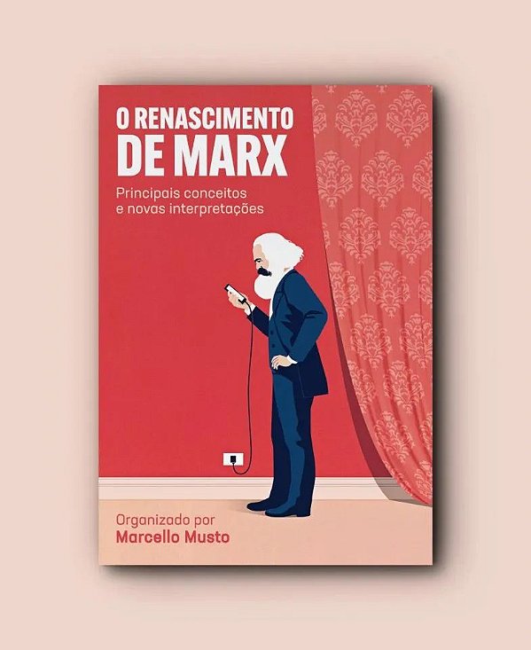 O RENASCIMENTO DE MARX