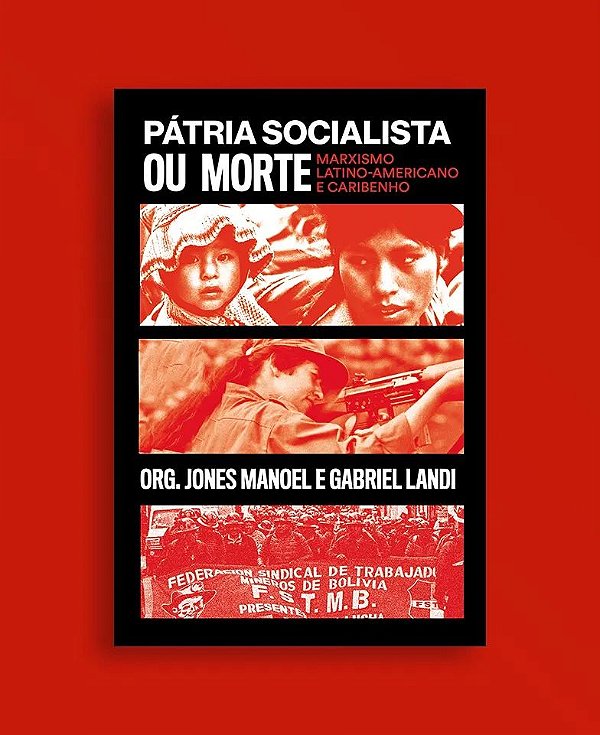 PÁTRIA SOCIALISTA OU MORTE