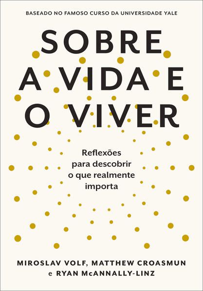 SOBRE A VIDA E O VIVER