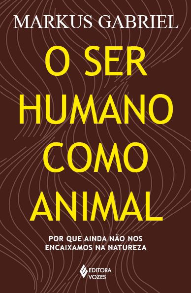 O SER HUMANO COMO ANIMAL