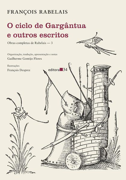 O CICLO DE GARGÂNTUA E OUTROS ESCRITOS