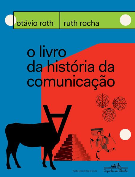 O LIVRO DA HISTÓRIA DA COMUNICAÇÃO
