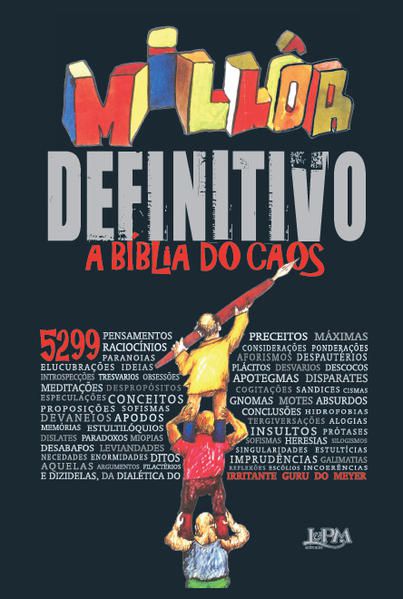 MILLÔR DEFINITIVO: A BÍBLIA DO CAOS