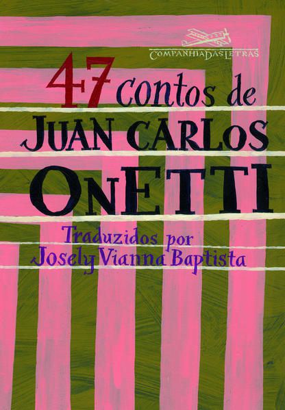47 CONTOS DE JUAN CARLOS ONETTI