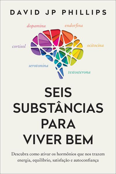 SEIS SUBSTÂNCIAS PARA VIVER BEM