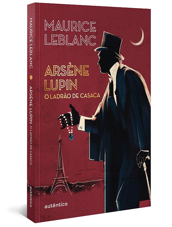ARSÈNE LUPIN, O LADRÃO DE CASACA