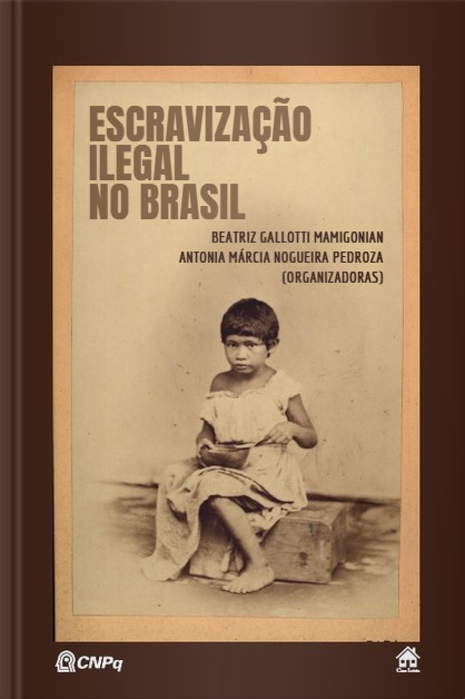 ESCRAVIZAÇÃO ILEGAL NO BRASIL