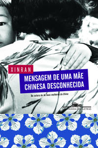 MENSAGEM DE UMA MÃE CHINESA DESCONHECIDA