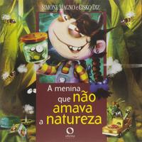 A MENINA QUE NÃO AMAVA A NATUREZA