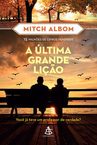 A ÚLTIMA GRANDE LIÇÃO