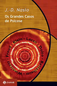 OS GRANDES CASOS DE PSICOSE