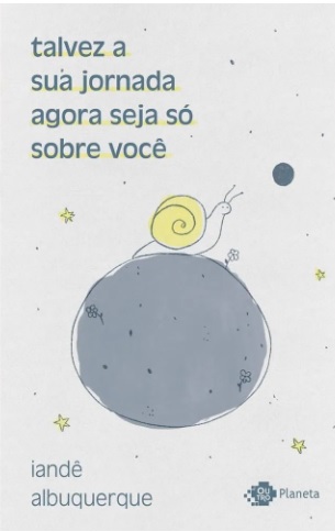 Talvez a sua jornada agora seja só sobre você