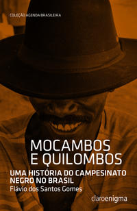 MOCAMBOS E QUILOMBOS