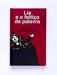 LIA E O FEITIÇO DA PALAVRA