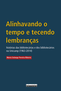 ALINHAVANDO O TEMPO E TECENDO LEMBRANÇAS