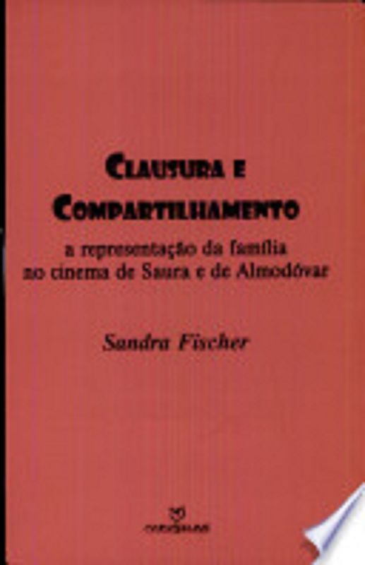 CLAUSURA E COMPARTILHAMENTO