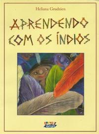 APRENDENDO COM OS ÍNDIOS