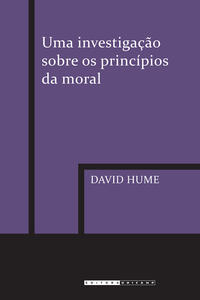 UMA INVESTIGAÇÃO SOBRE OS PRINCÍPIOS DA MORAL