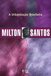 A URBANIZAÇÃO BRASILEIRA - VOL. 1
