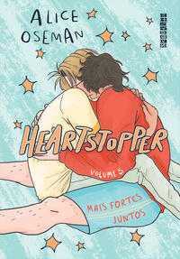 HEARTSTOPPER: MAIS FORTES JUNTOS (VOL. 5) - VOL. 5