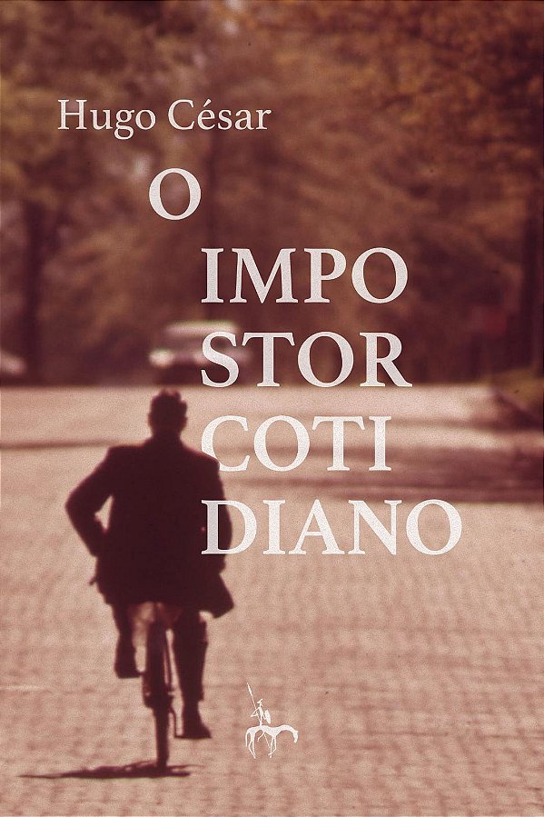 O IMPOSTOR COTIDIANO