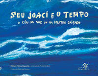 SEU JOACI E O TEMPO