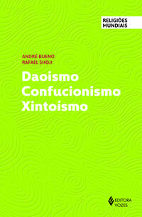 DAOISMO CONFUCIONISMO XINTOÍSMO