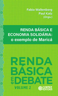 RENDA BÁSICA E ECONOMIA SOLIDÁRIA - VOL. 2