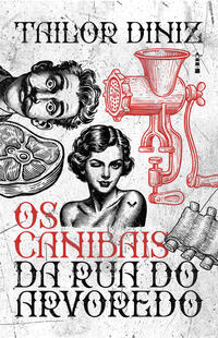 OS CANIBAIS DA RUA DO ARVOREDO