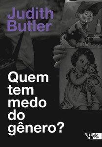 QUEM TEM MEDO DO GÊNERO?