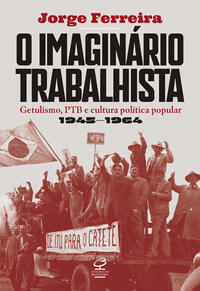 O IMAGINÁRIO TRABALHISTA