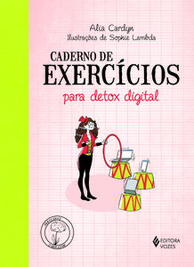 CADERNO DE EXERCÍCIOS PARA DETOX DIGITAL