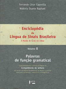 ENCICLOPÉDIA DA LÍNGUA DE SINAIS BRASILEIRA VOL. 8 - VOL. 1