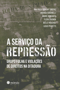 A SERVIÇO DA REPRESSÃO