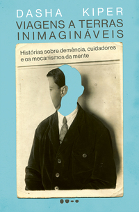 VIAGENS A TERRAS INIMAGINÁVEIS