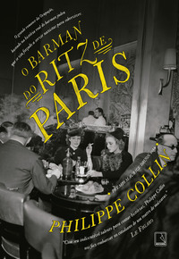 O BARMAN DO RITZ DE PARIS