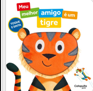 MEU MELHOR AMIGO É UM TIGRE