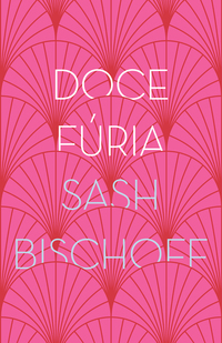 DOCE FÚRIA