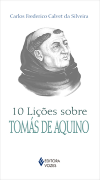 10 LIÇÕES SOBRE TOMÁS DE AQUINO
