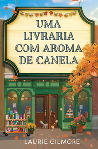 UMA LIVRARIA COM AROMA DE CANELA - VOL. 2