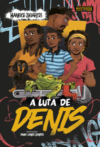 A LUTA DE DENIS