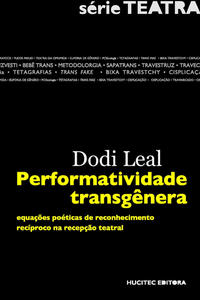 PERFORMATIVIDADE TRANSGÊNERA - VOL. 1