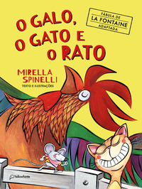 O GALO, O GATO E O RATO