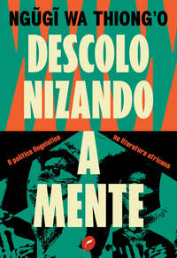 DESCOLONIZANDO A MENTE