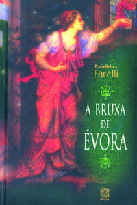 A BRUXA DE ÉVORA