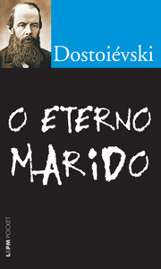 O ETERNO MARIDO - VOL. 986